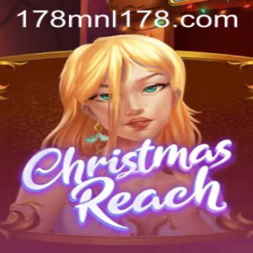 Exploring the Enchanting World of ChristmasReach: A Comprehensive Guide